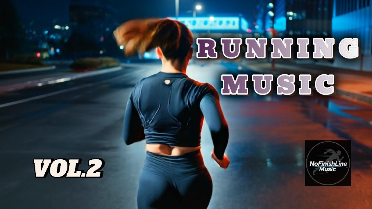 Best Running Songs: Workout Motivation Mix Vol. 2