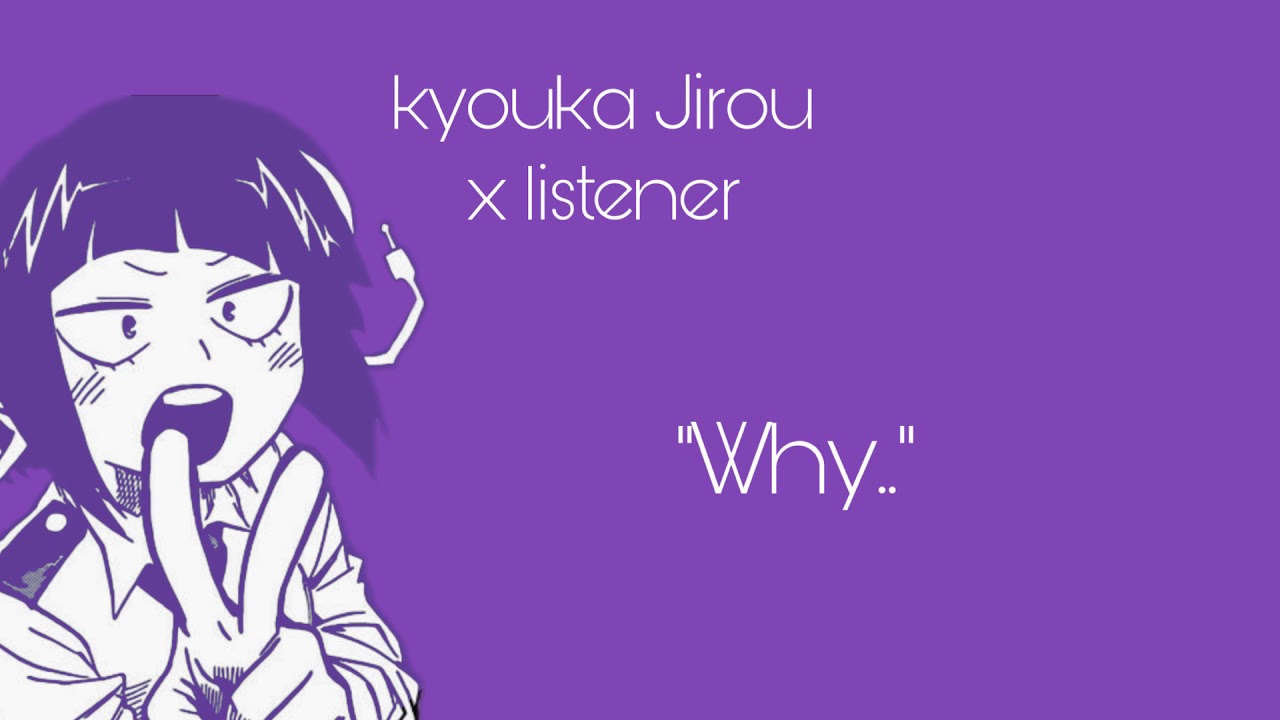 Jirou x listener// Why…// angst// fanfict reading//