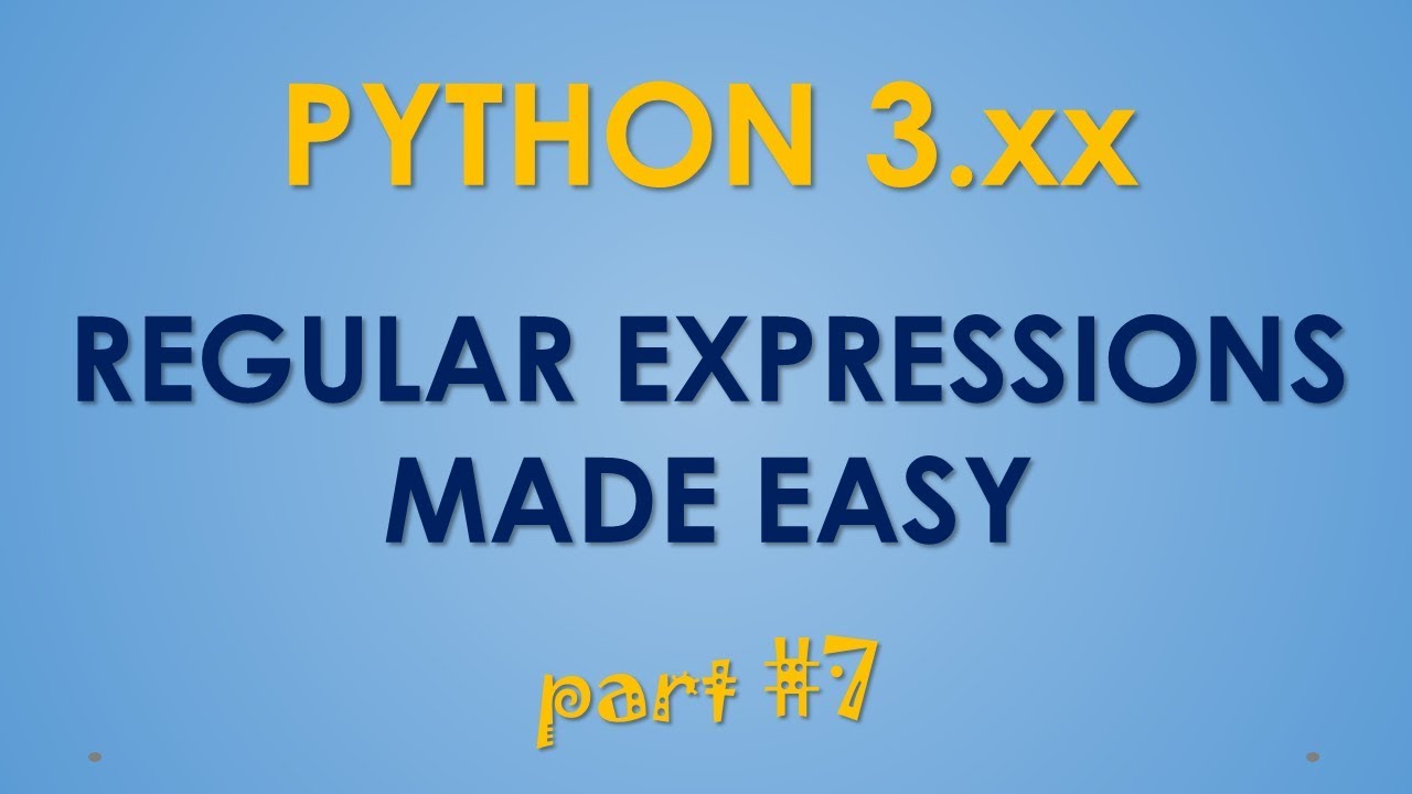 Python Regular Expressions Tutorial -part #7 - Naming Groups