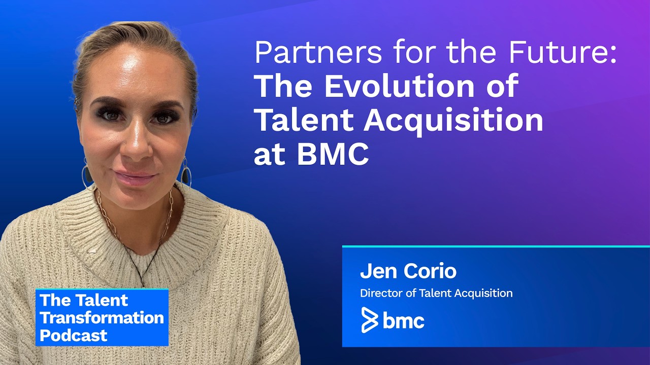 Partners for the Future: The Evolution of Talent Acquisition at BMC