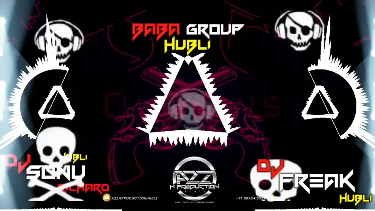 BABA GROUP HUBLI NEW TRANCE SONG 2K20 [DJ FREAK HUBLI] & {DJ SONU RICHARD} + A2Z M PRODUCTION HUBLI