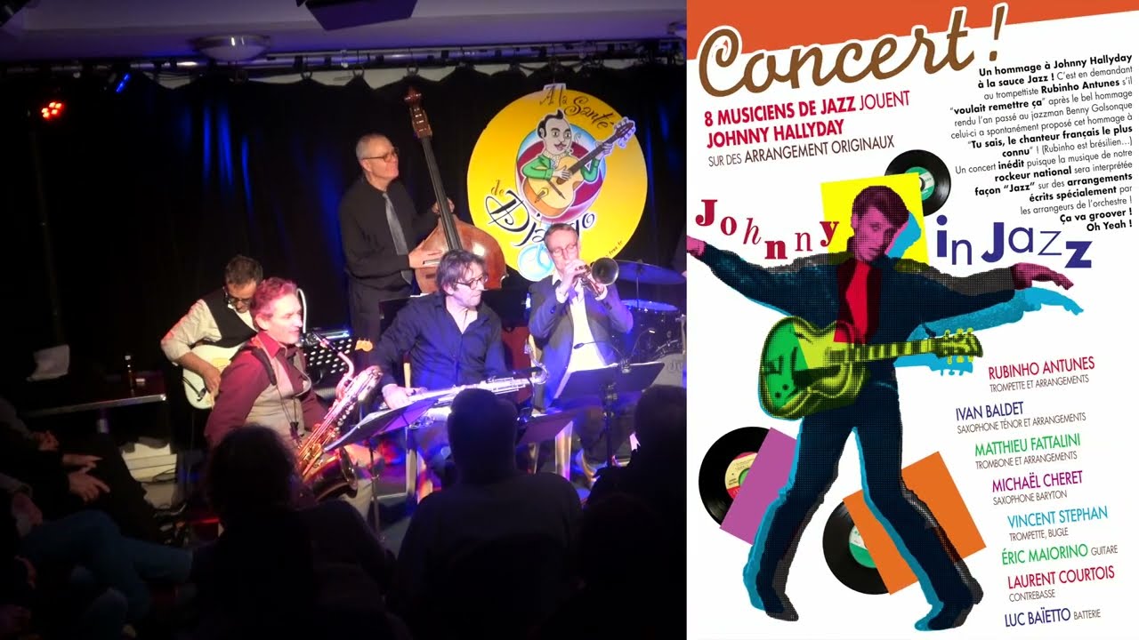 “Johnny In Jazz” : Hommage JAZZ à Johnny Hallyday MEDLEY