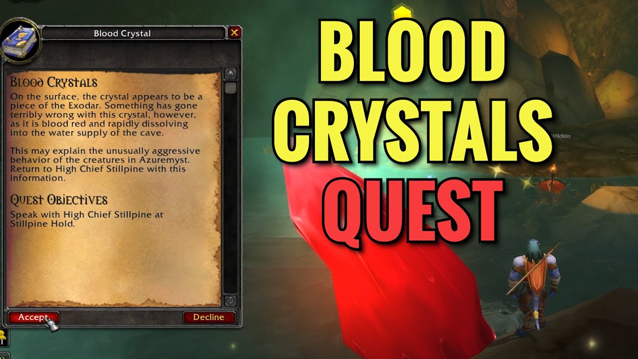 Blood Crystals Quest (WoW TBC)