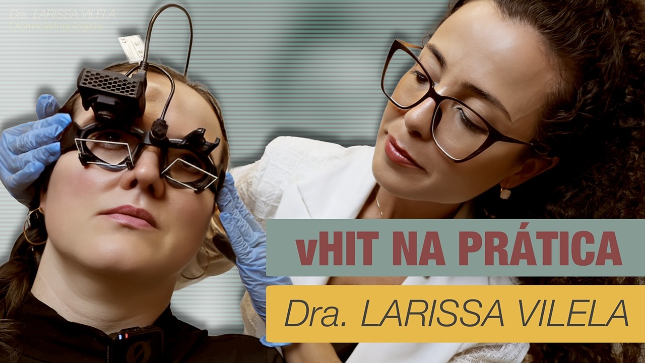 Exame vHIT na prática!