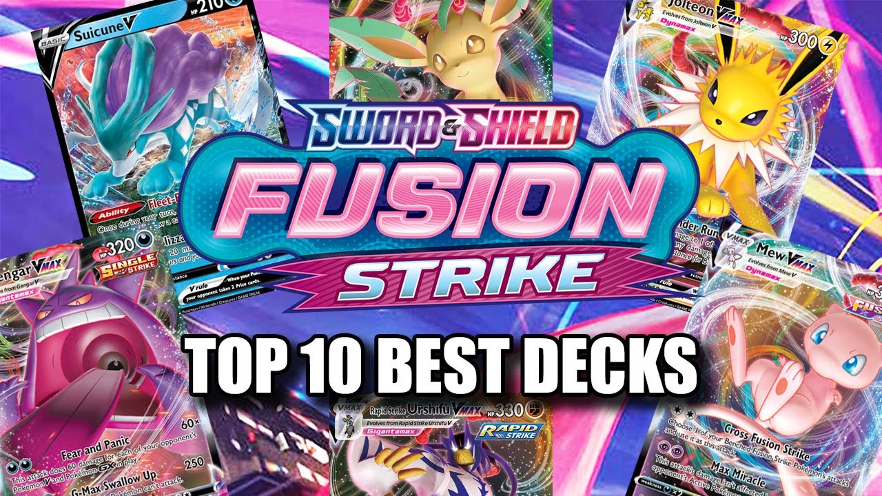 Top 10 Best Pokemon TCG Decks Fusion Strike Meta (w/ Decklists)