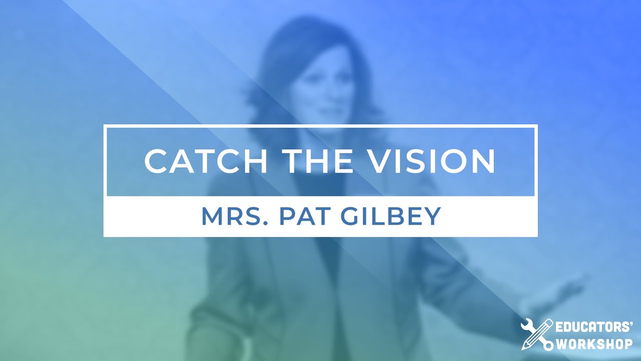 Educators' Workshop &ndash; Catch the Vision: How to Motivate