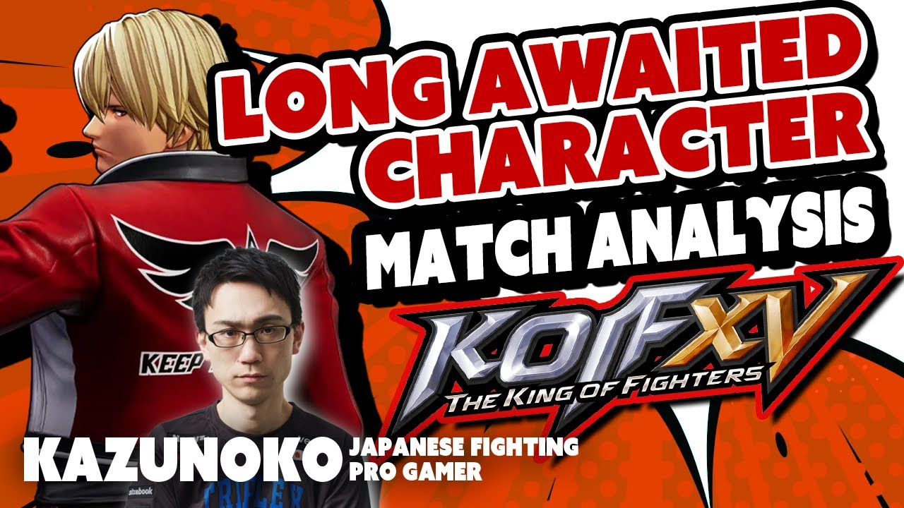[KOF15] New Character Rock Match Analysis - long awaited powerful character!? [KAZUNOKO]