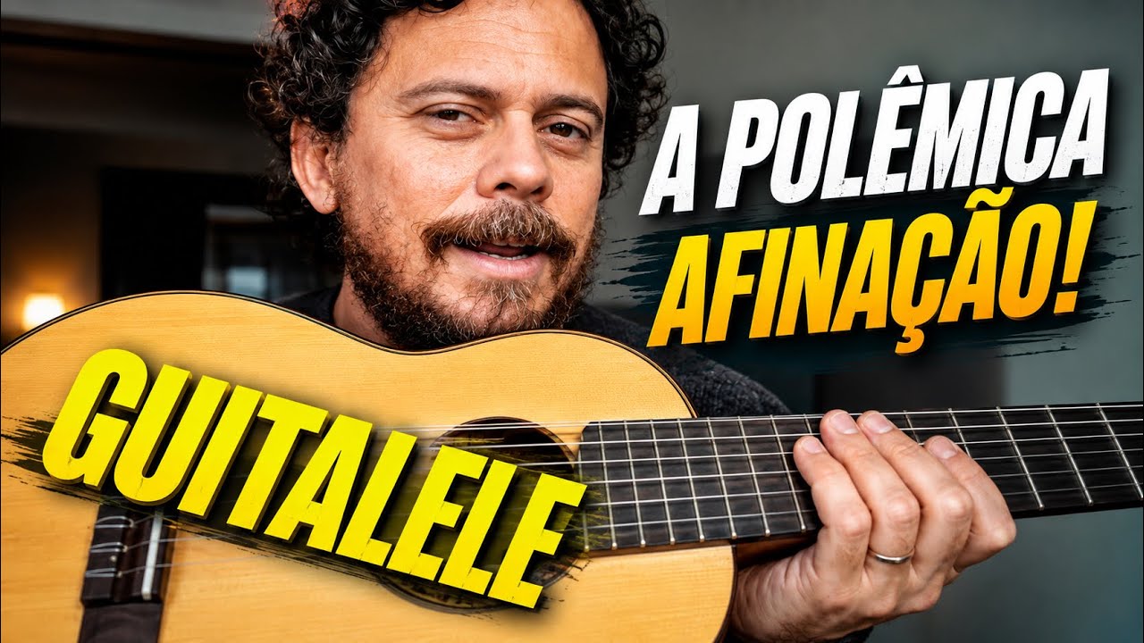 A polêmica afinação do GUITALELE!