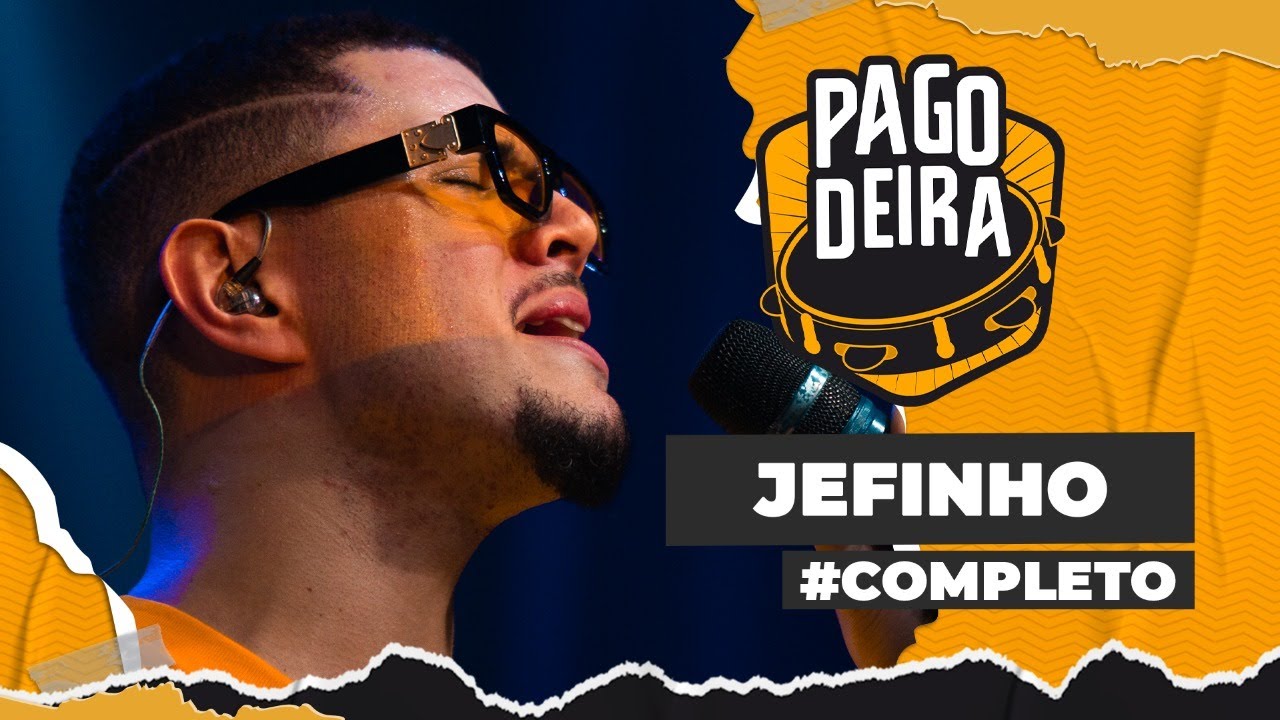 Pagodeira - Jefinho #Completo