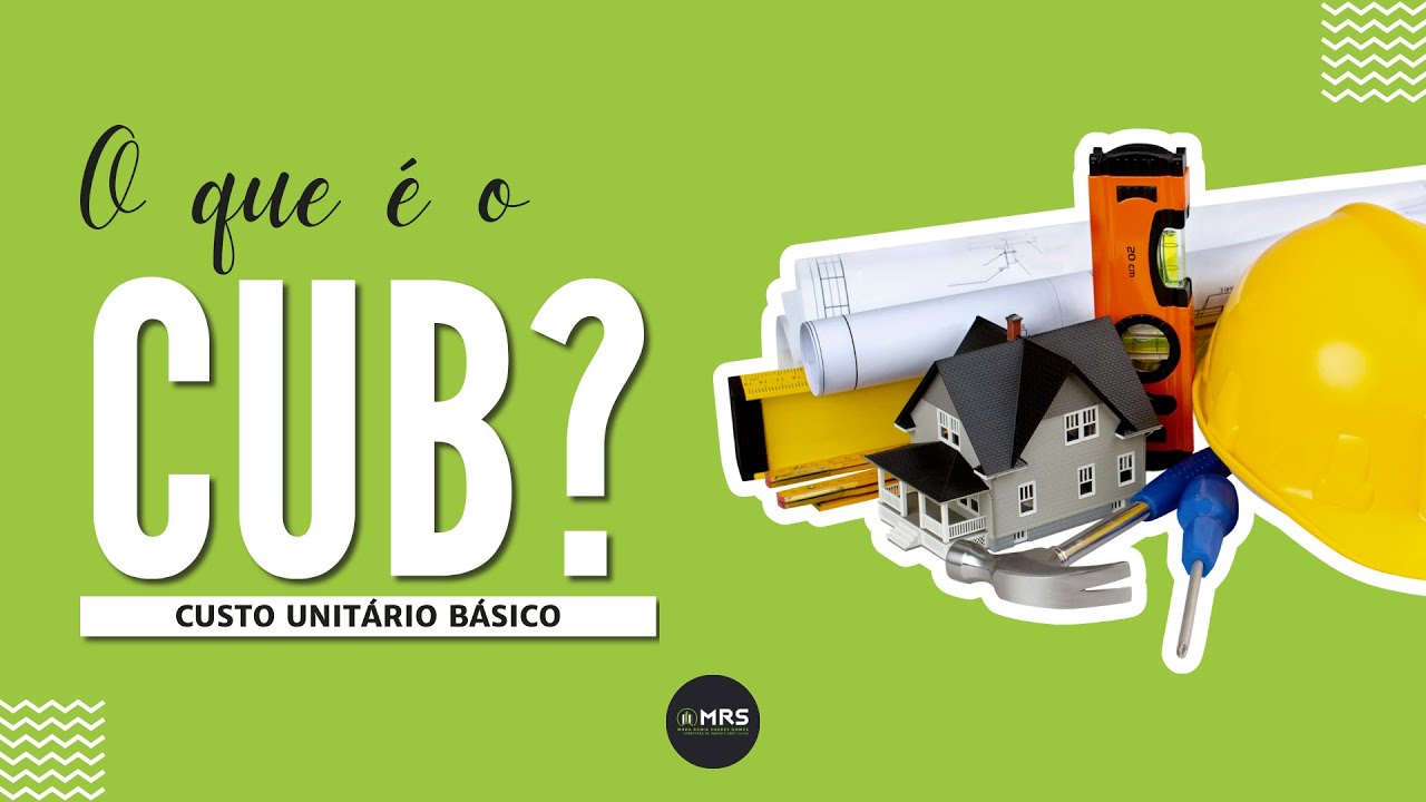 CUB - O que é? como é calculado? Assista agora!