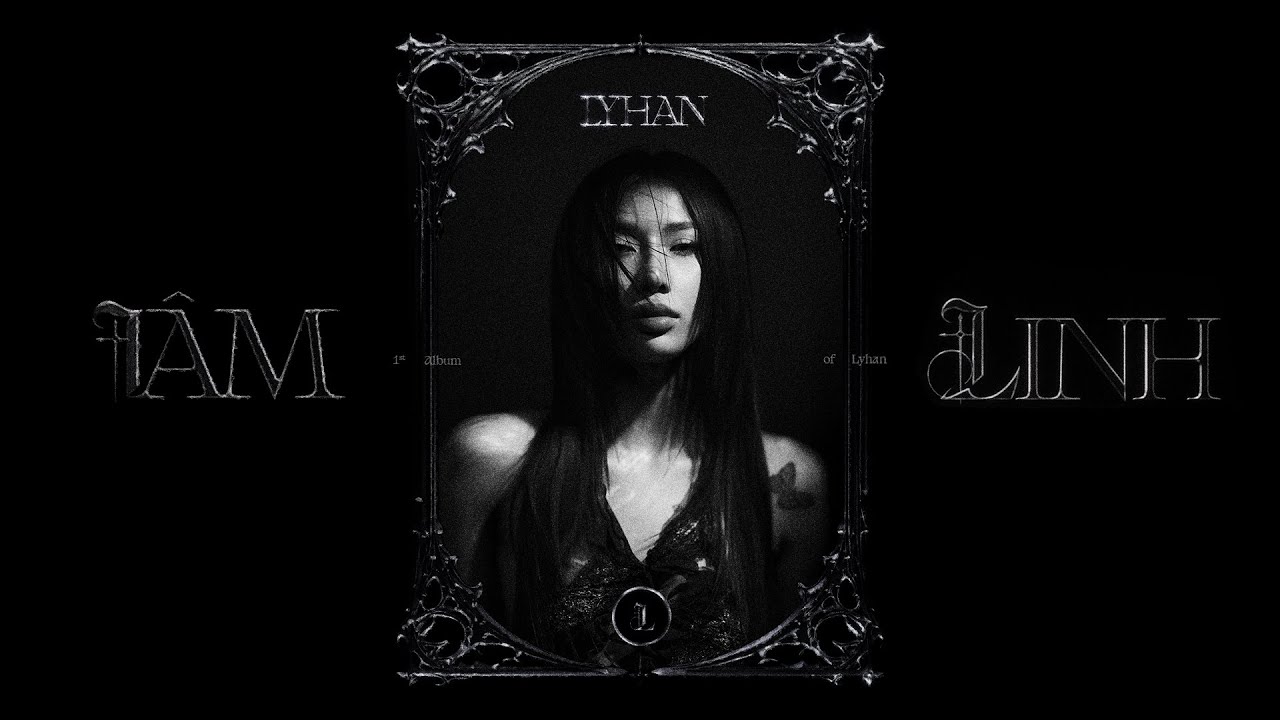 LYHAN - TÂM LINH | FULL ALBUM EXPERIENCE