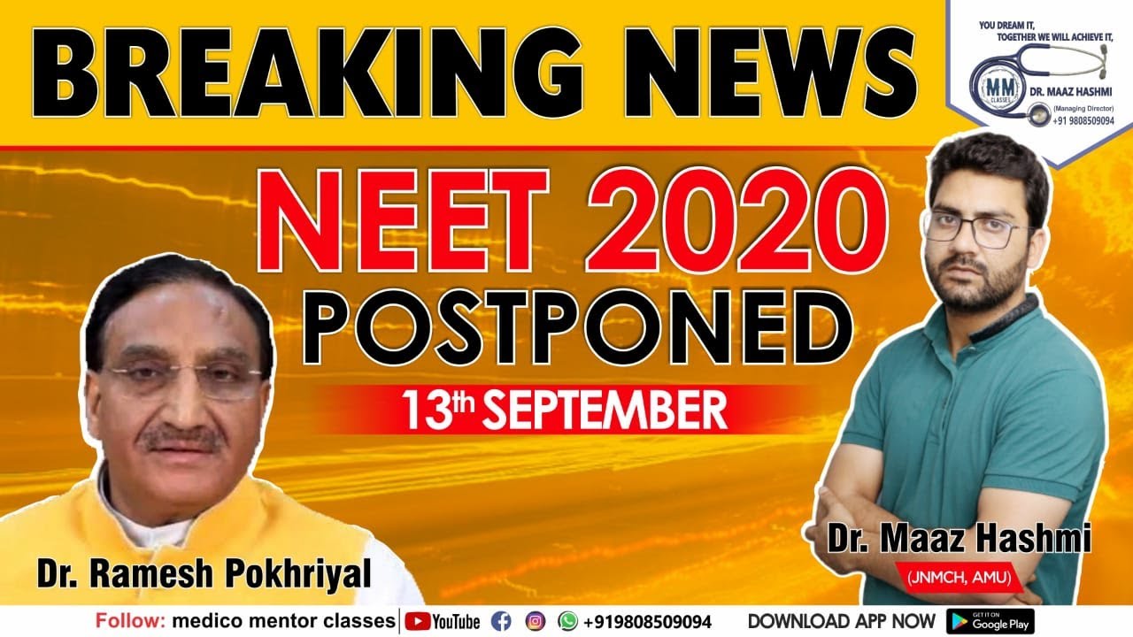 NEET 2020 Exam on 13th September | Confirmed News by HRD Minister | NEET 2020 & JEE 2020 Postponed