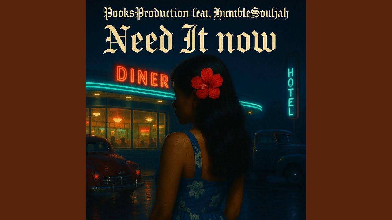 Need it now (feat. Humblesouljah)