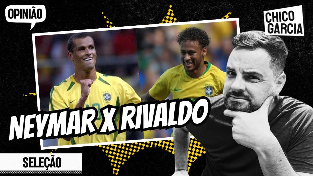SELEÇÃO: NEYMAR DIZ QUE JOGARIA NO LUGAR DE RIVALDO NA COPA DE 2002 E JOGADOR REBATE. E AÍ?