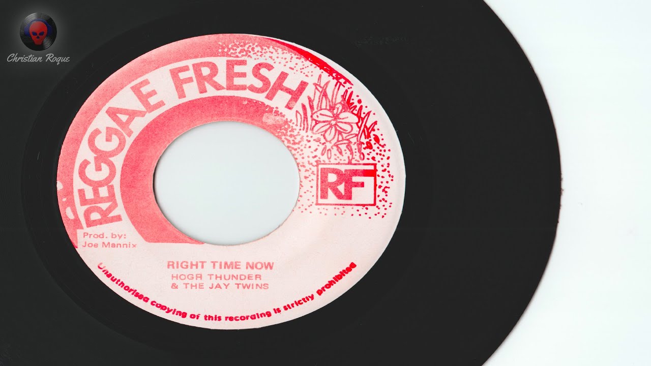 Hoga Thunder & The Jay Twins - Right Time Now + Version