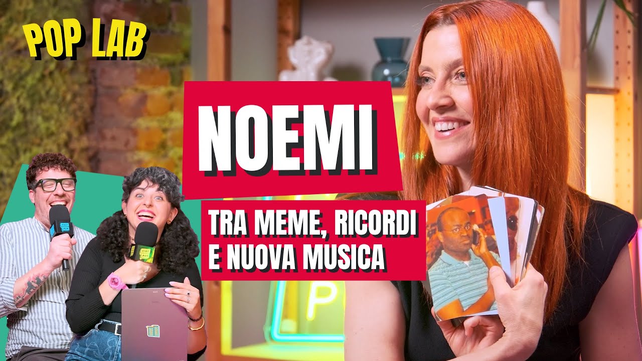 NOEMI tra Meme, Ricordi e Nuova Musica | Pop Lab