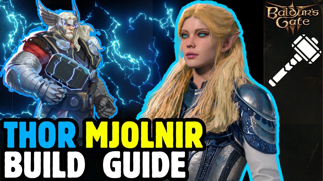 THOR MJOLNIR & STORMBREAKER Mod Build Guide - Baldur's Gate 3