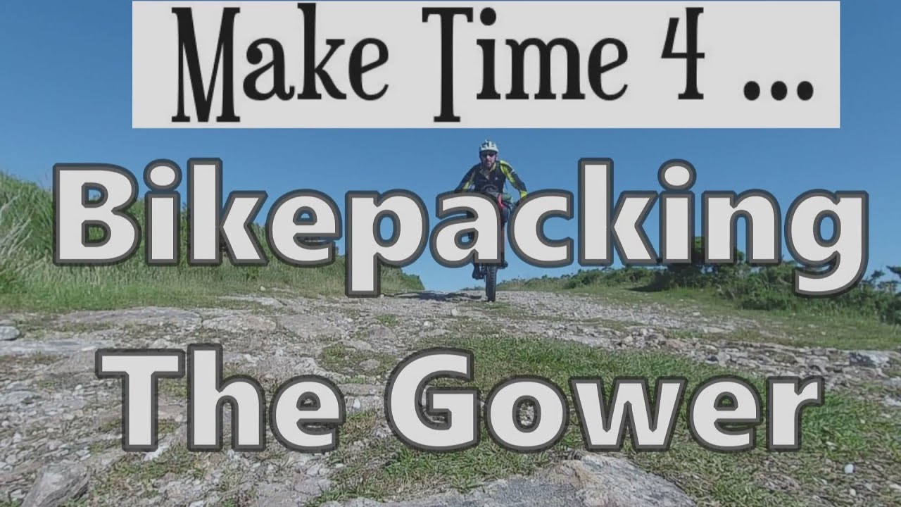 Bikepacking The Gower