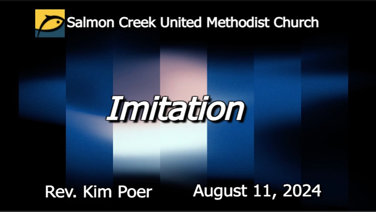 Salmon Creek United Methodist Church      Rev, Kim Poer