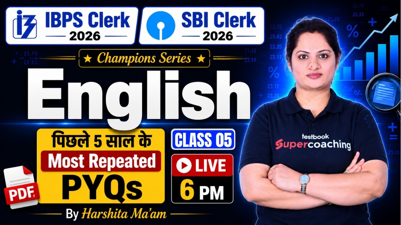 IBPS Clerk, SBI Clerk English Classes 2026 | SBI/IBPS Clerk English PYQ 05 | English by Harshita Mam