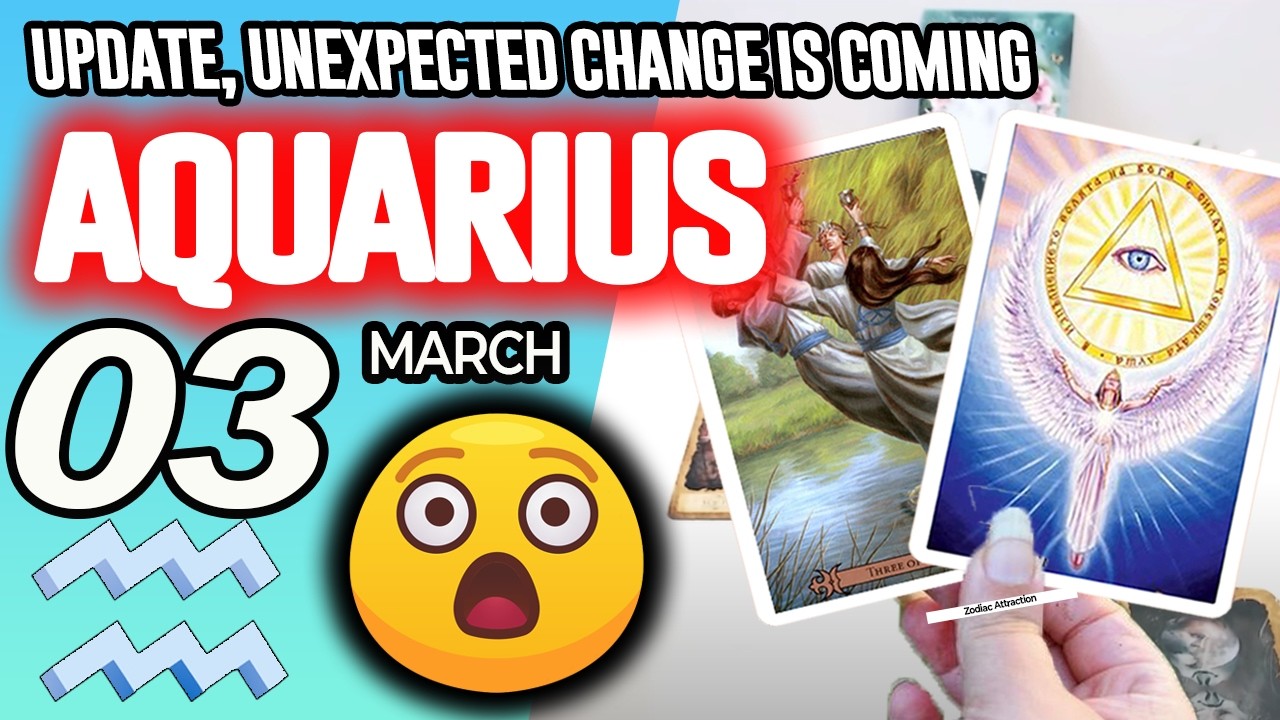 Aquarius ♒UPDATE😲UNEXPECTED CHANGE IS COMING💸 horoscope for today MARCH 3 2026 ♒ #aquarius tarot