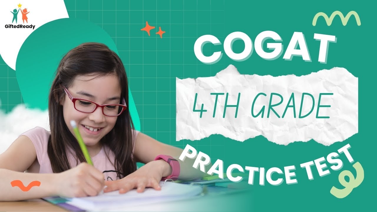 CogAT 4th Grade Practice Test [Level 10]: Ace the Exam with These 9 Sample Questions