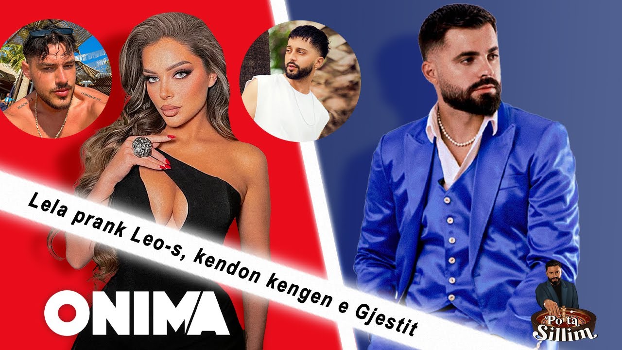 PO TA SILLIM #07 | Lelës i “vijnë” mesazhe nga vajzat tjera me Leon, e thërret live në telefon|ONIMA