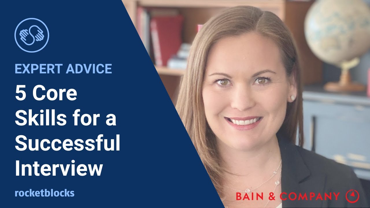 Bain Manager shares the 5 core skills that matter