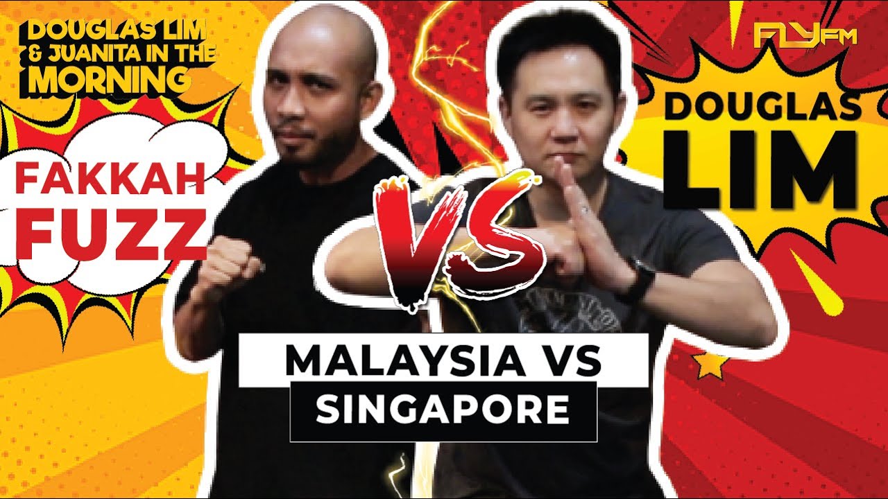 Malaysia Vs Singapore | Douglas Lim & Juanita In The Morning