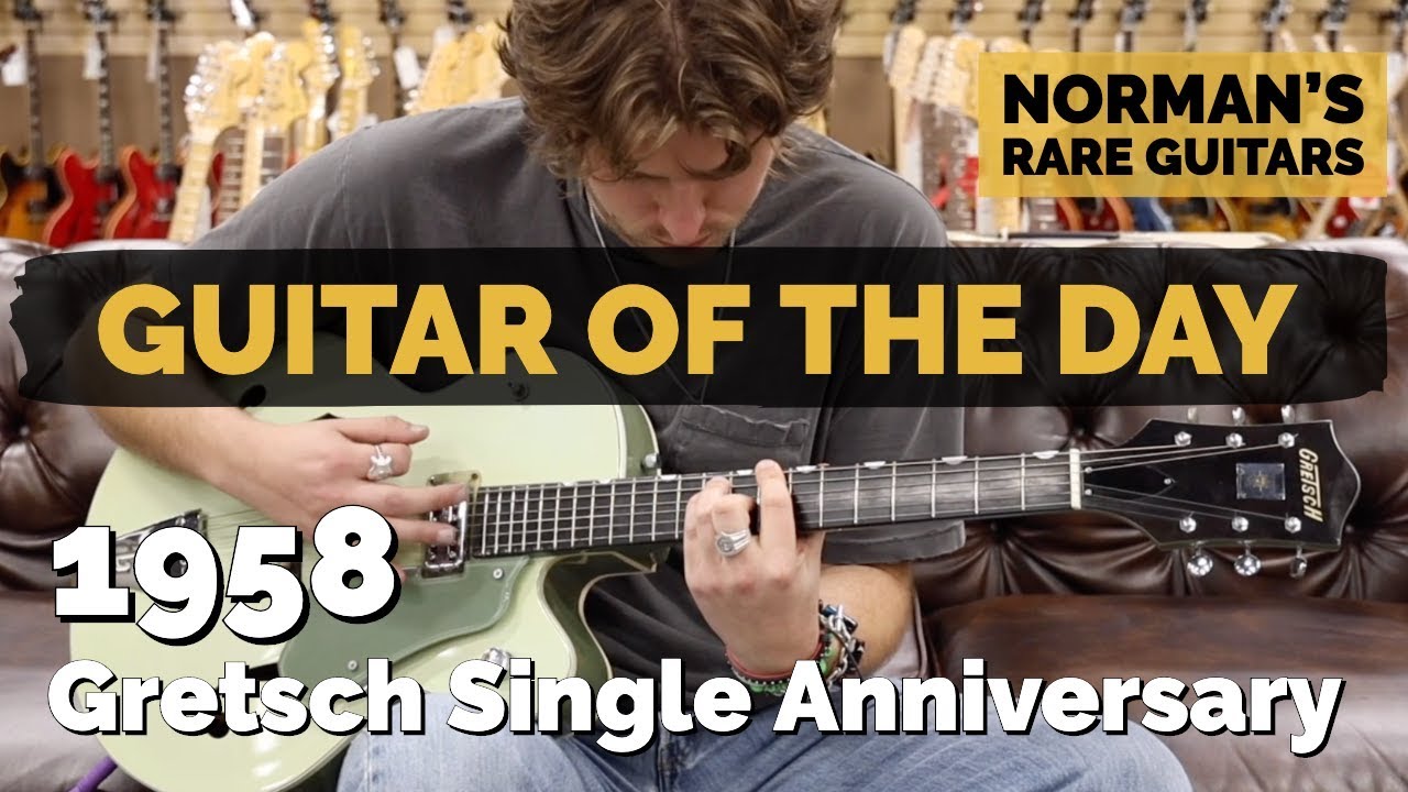 Guitar of the Day: 1958 Gretsch Single Anniversary | Norman's Rare Guitars