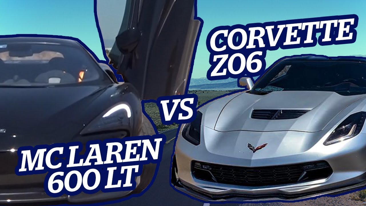 DUELO DE TITANES: &iexcl;&iexcl;&iexcl;McLaren 600 LT vs Corvette Z06!!!