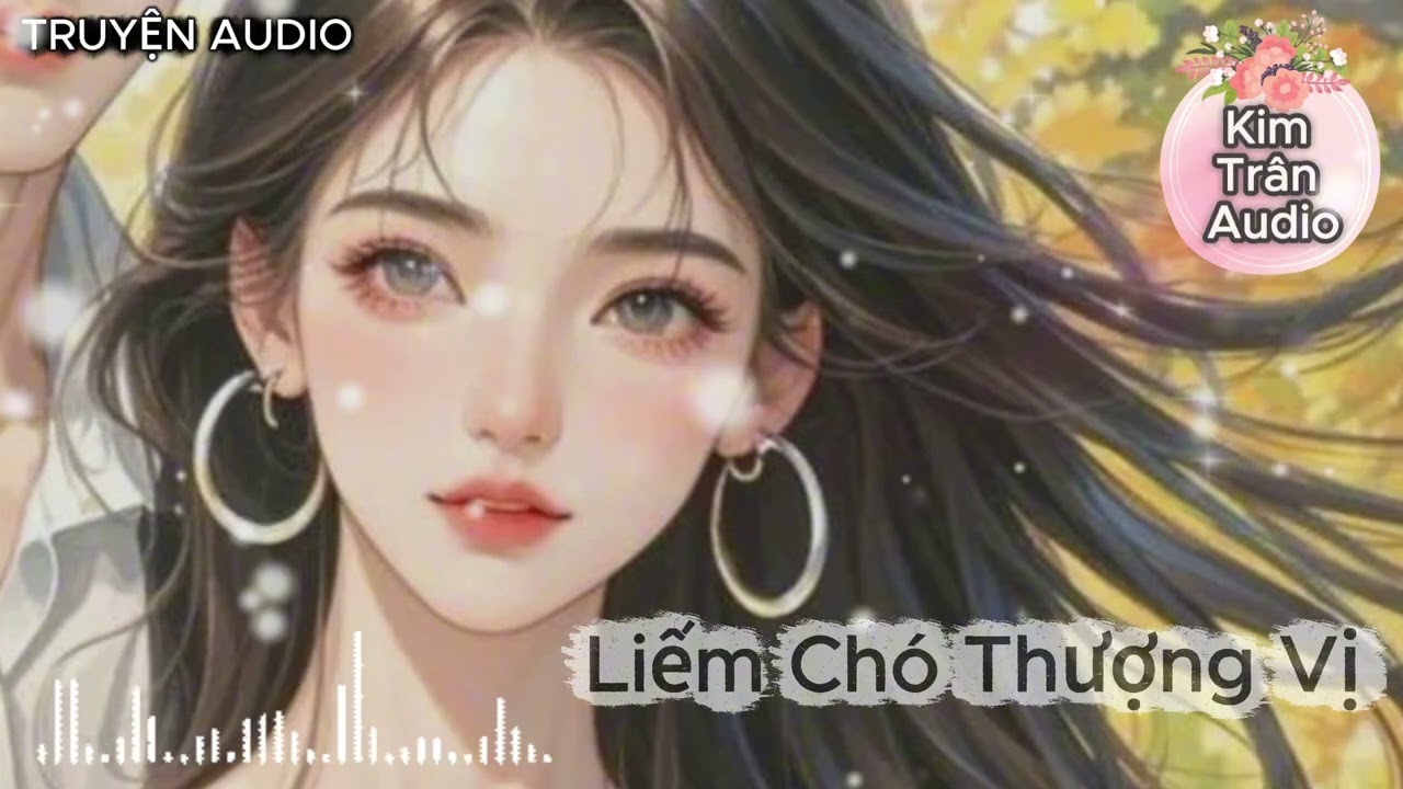 [ Truyện Audio ] HIỆN ĐẠI VẢ MẶT 