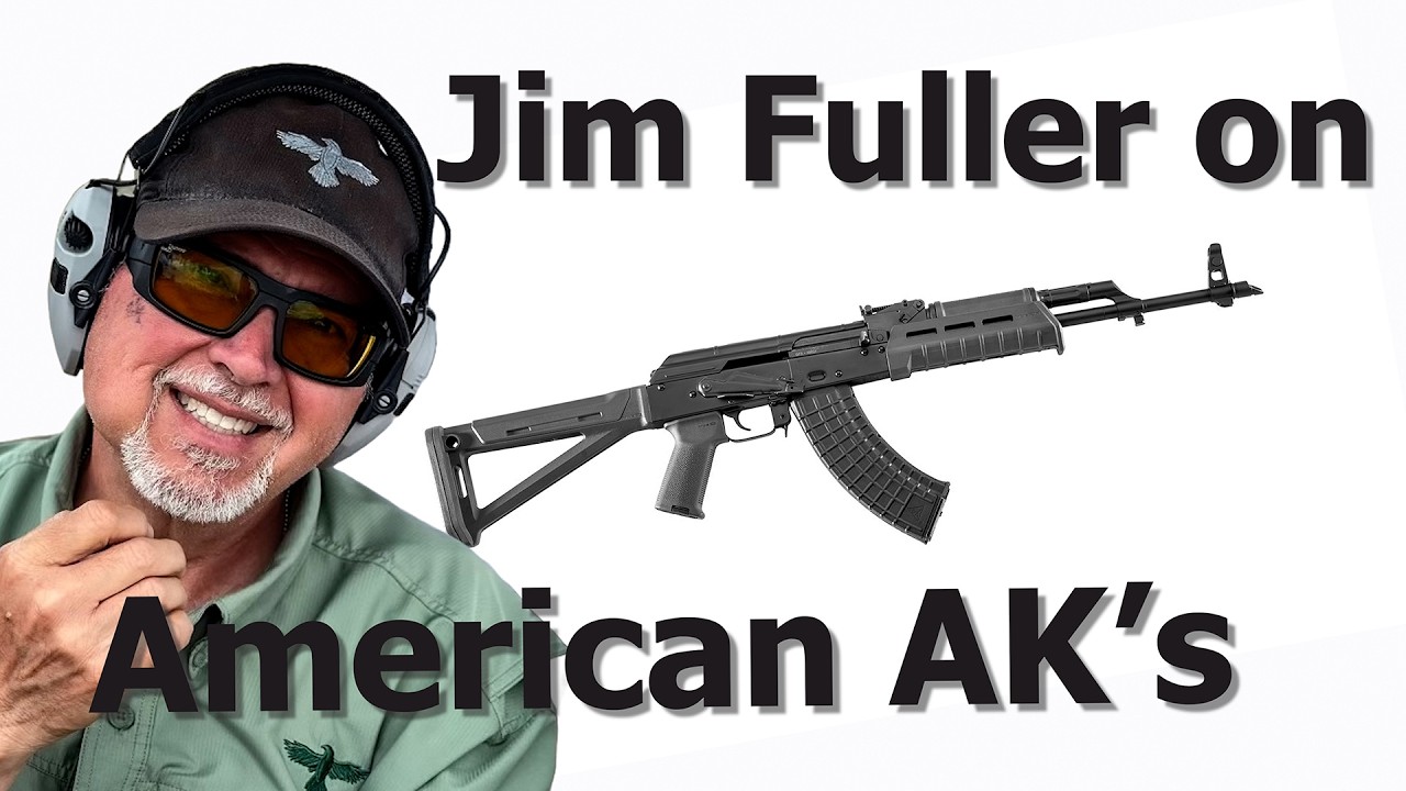 Jim Fuller Weighs In: American Made AK's #1319