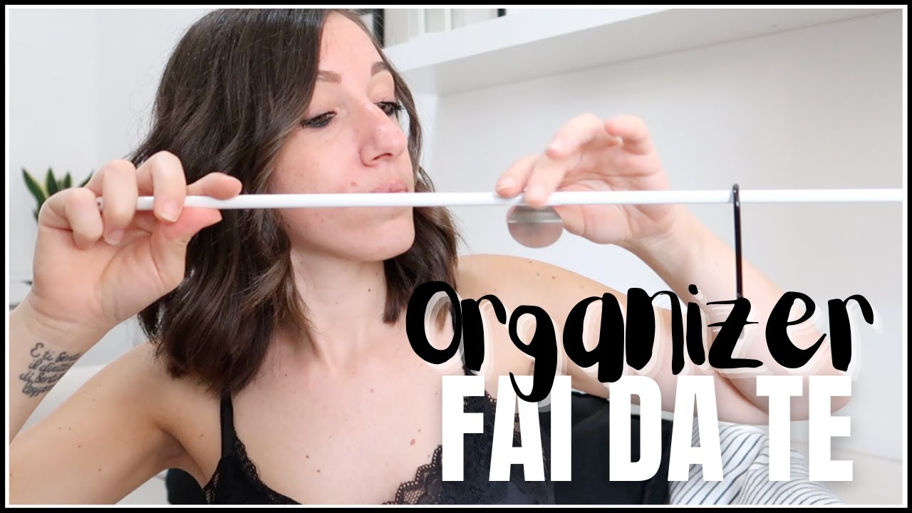 3 ORGANIZER FAI DA TE | Idee per utilizzare 3 accessori che abbiamo in casa