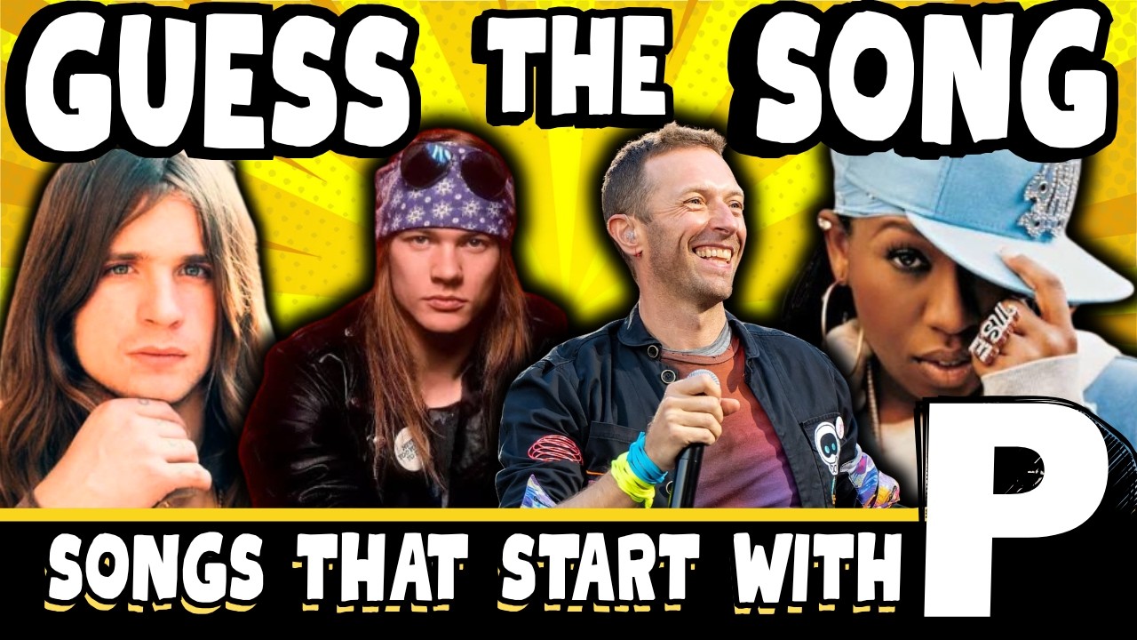 Guess The Song QUIZ | Songs That Start With P
