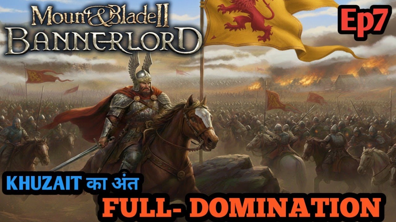 (EP7) COMPLETE DOMINANCE OVER KHUZAITS AND STURGIA | MOUNT AND BLADE 2 BANNERLORD 