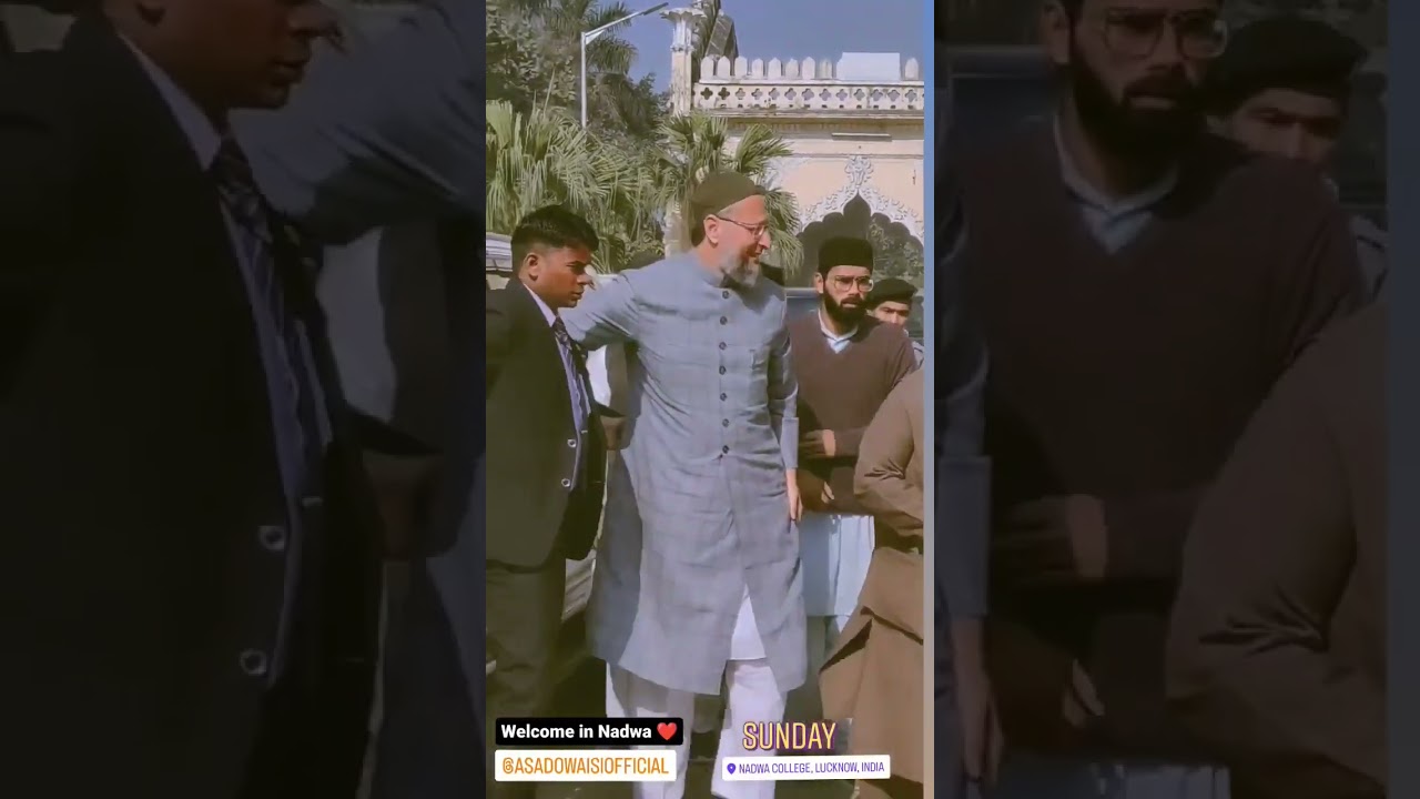 Molana Abdul azeez sb with Asad uddin uwaisi in nadwa Islamic University Lucknow #asaduddinowaisi