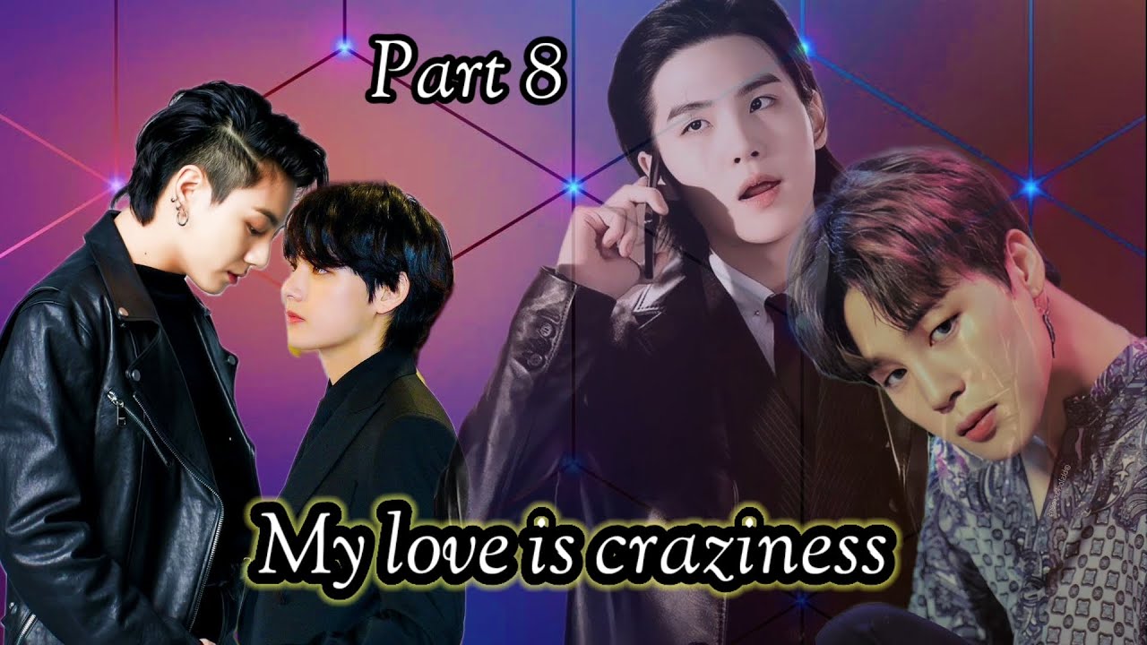 Jungkook heart Tae🥲 ||My love is craziness|| Part 8// hindi dubbing#taekookff#yoonminff #bts