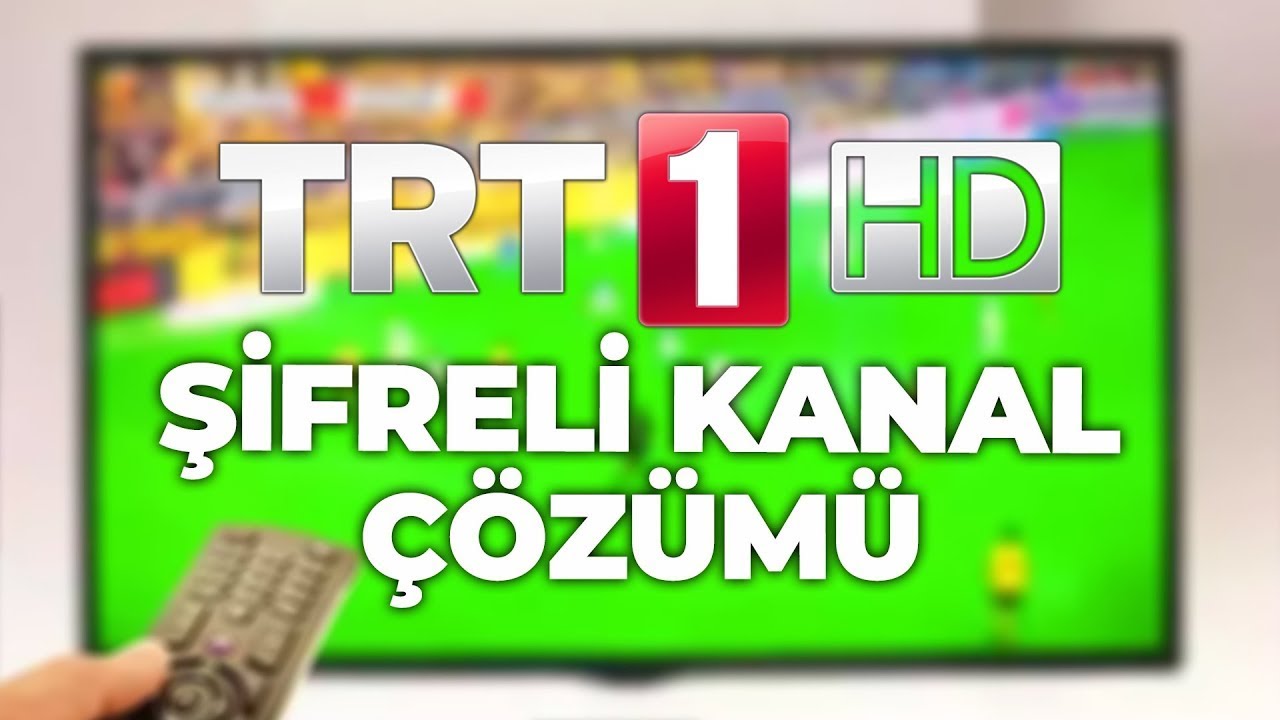 TRT 1 FREKANS AYARLAMA | TRT ŞİFRELİ KANAL &Ccedil;&Ouml;Z&Uuml;M&Uuml; 2026