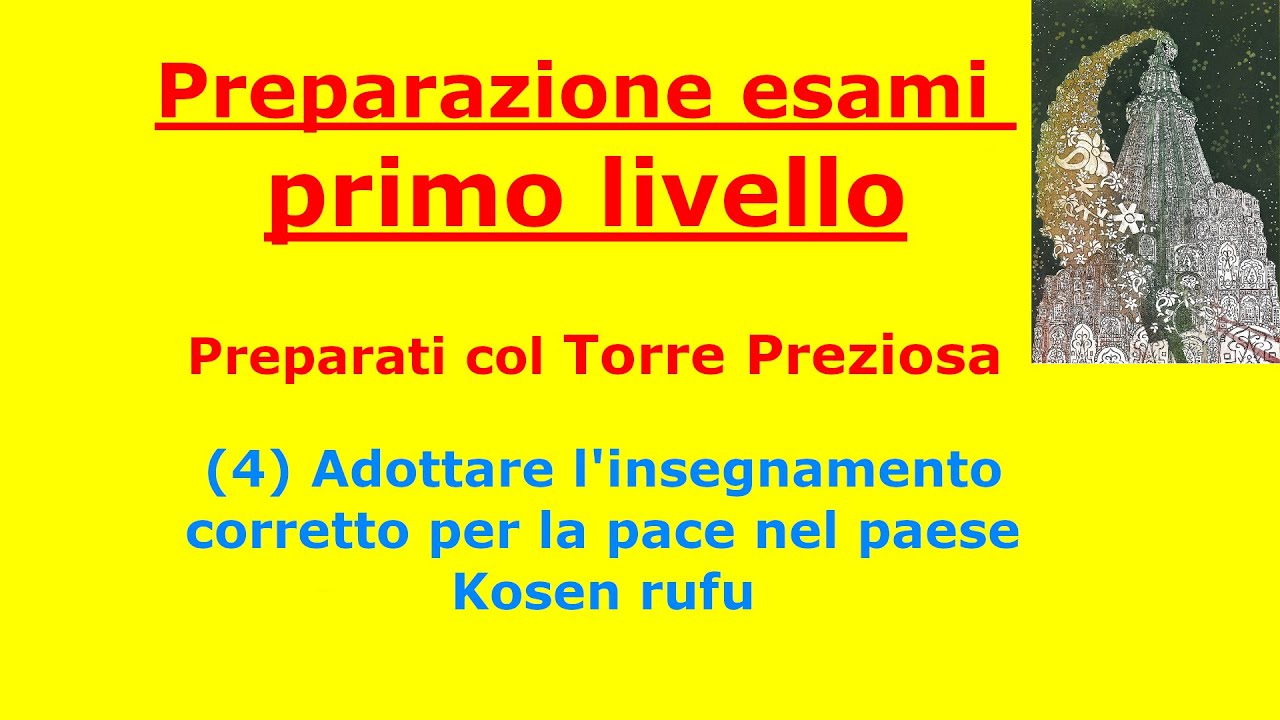 Esami primo livello SGI:(04)adottare l'insegnamento corretto per la pace nel paese, Kosen rufu 29-35
