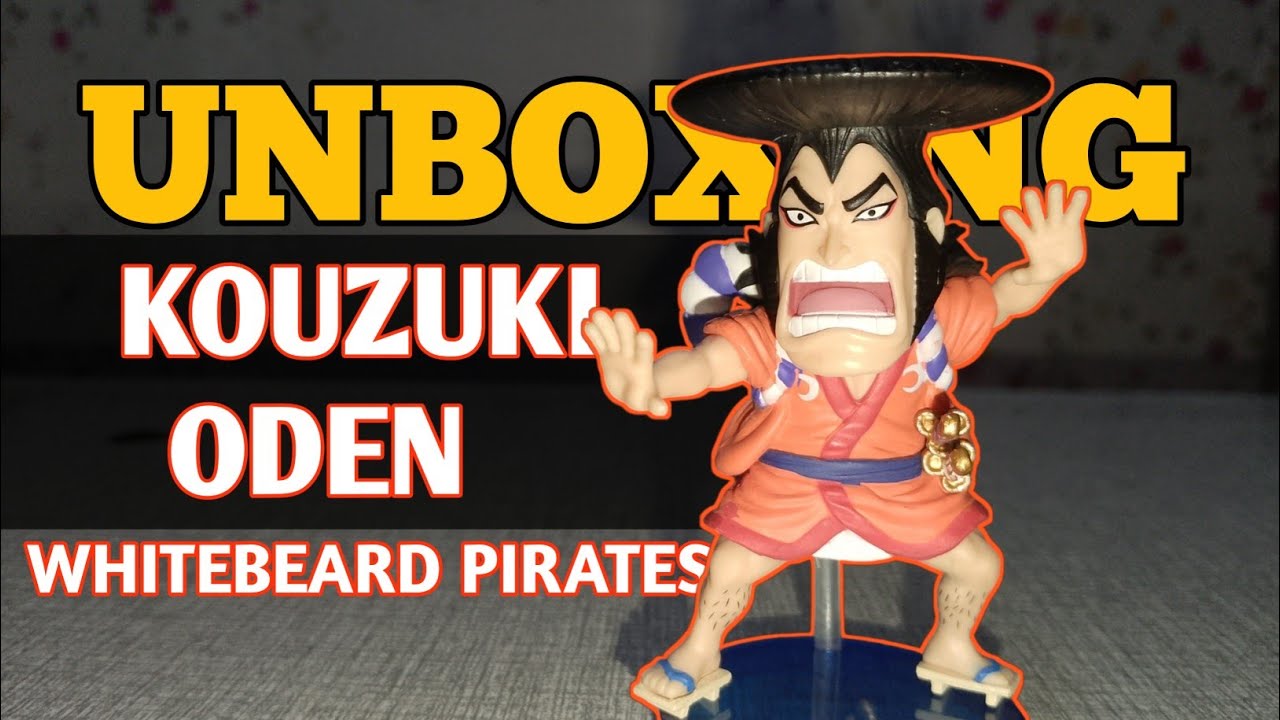 ‼️UNBOXING ONE PIECE‼️ - Kouzuki Oden WCF | Whitebeard Pirates Former 2nd Division Commander