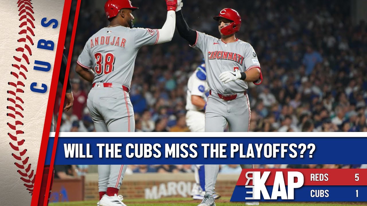 REKAP: ⚾️ Chicago Cubs 5-1 loss to Cincinnati Reds. ‘Am I afraid they’ll miss the playoffs?  Yes!’