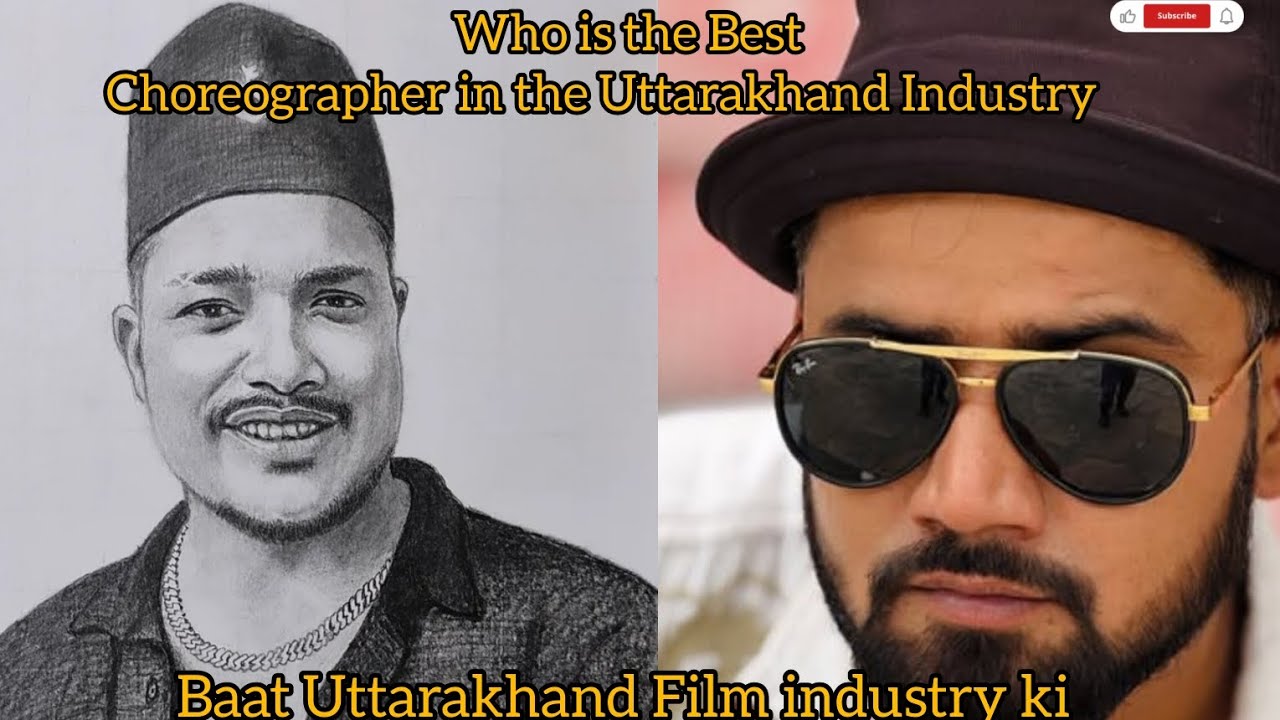 Who is the Best Choreographer in the Uttarakhand Industry/Sandy Gusain/Ankit Kumar 