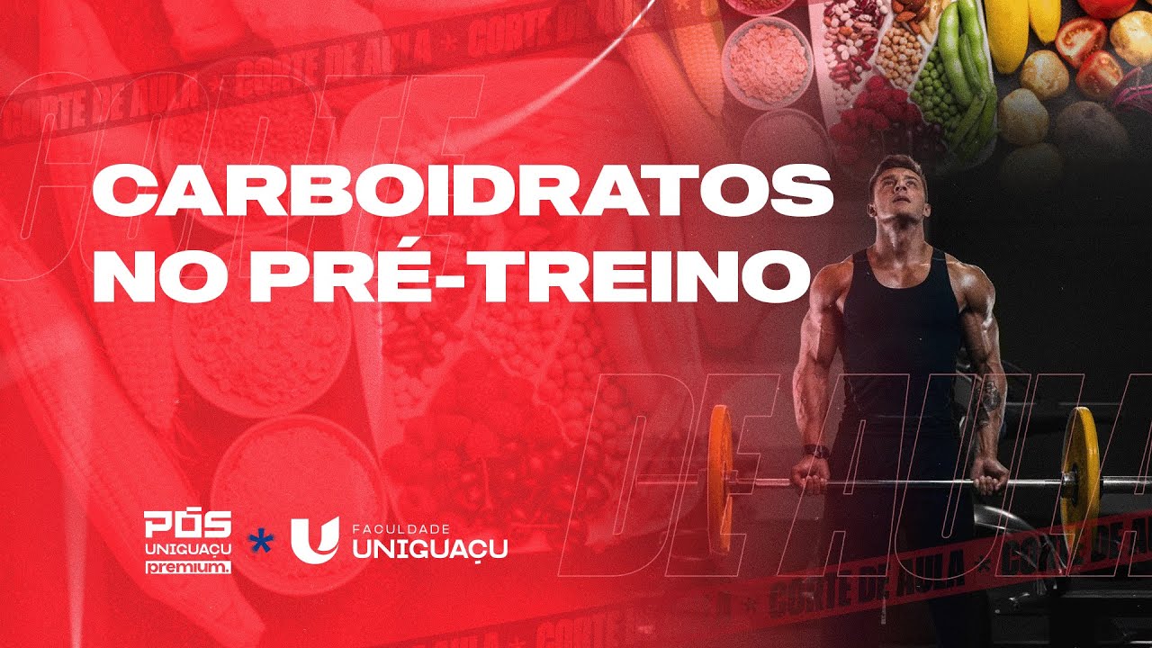 Quando é indicado consumir CARBOIDRATOS no PRÉ-TREINO? DESCUBRA AGORA! – Esp. Matheus Silvestre