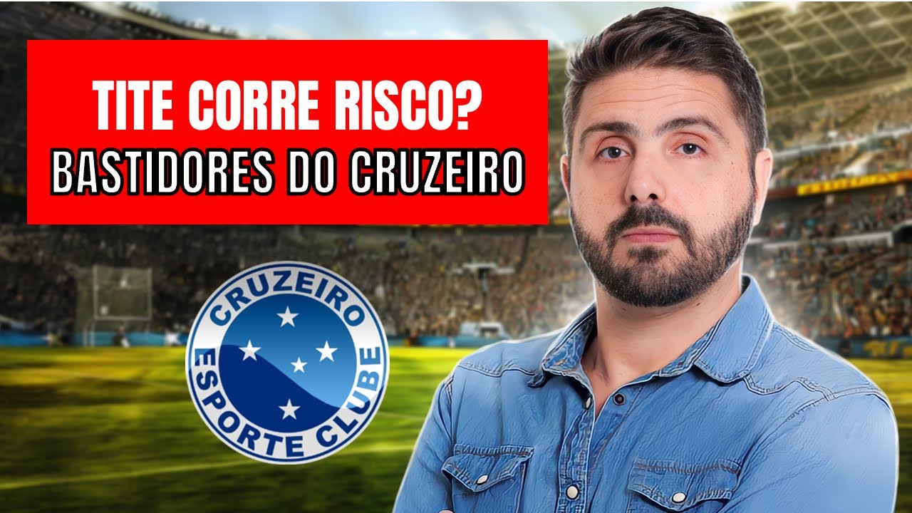 TITE CORRE RISCO DE DEMISS&Atilde;O? T&Eacute;CNICO BALAN&Ccedil;A NO CARGO AP&Oacute;S GOLEADA; BASTIDORES DO CRUZEIRO