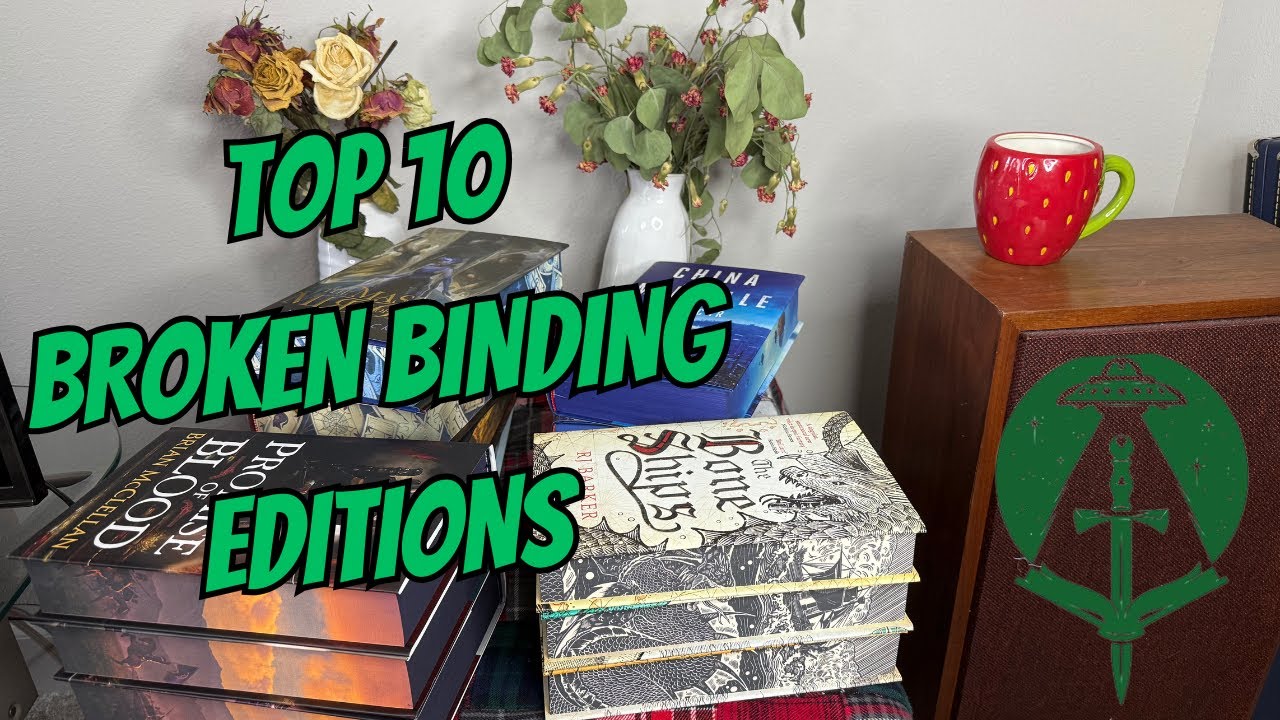 Top 10 Broken Binding Editions In My Collection