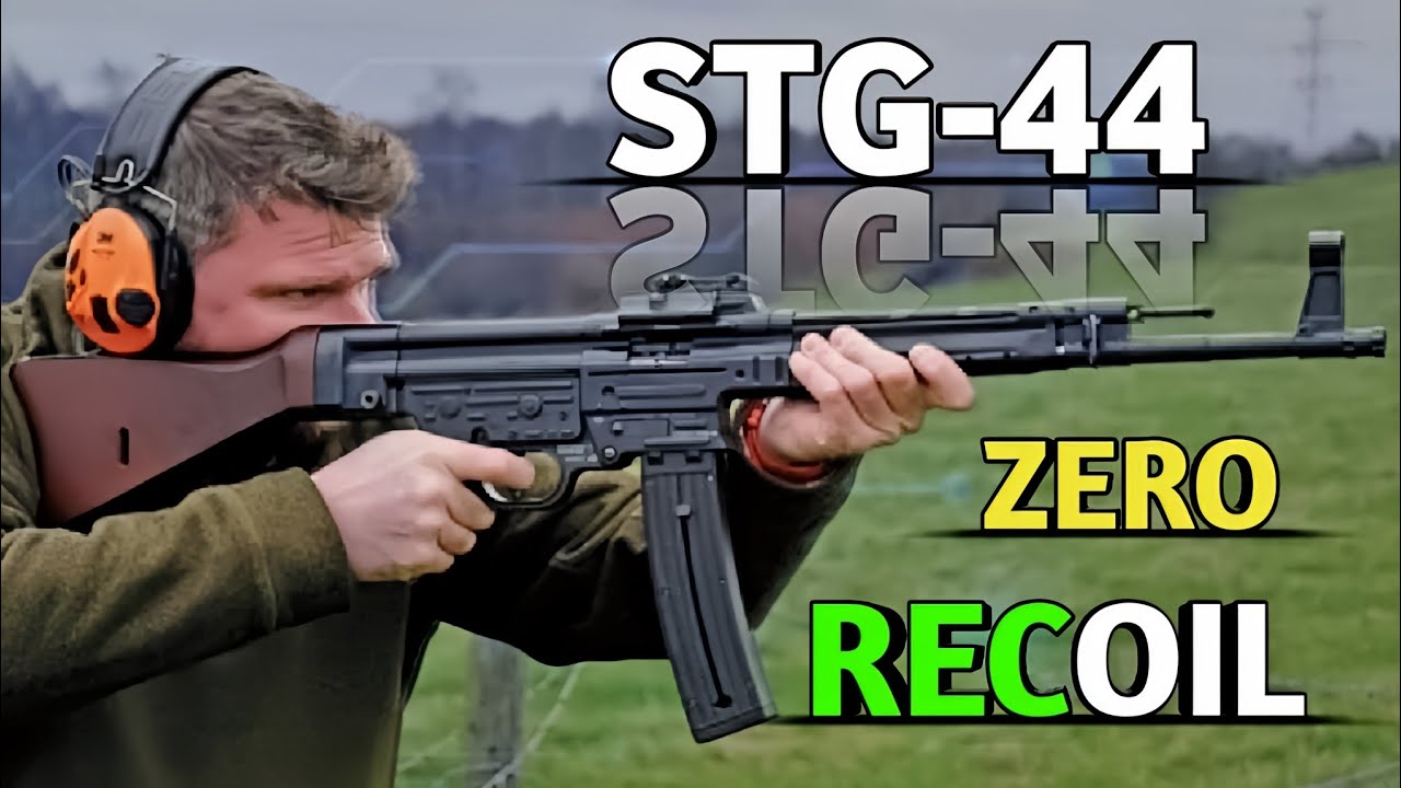 STG-44 &ndash;🔫 The First Assault Rifle in History! 🔥