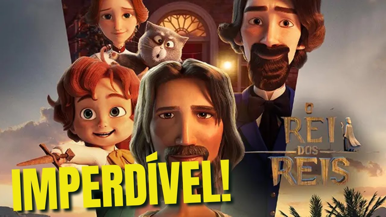Rei dos Reis: Filme IMPERDÍVEL para todas a idades!