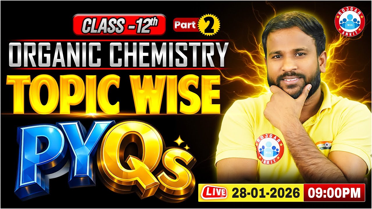 Organic Chemistry | Topic-Wise PYQs | Class 12th Chemistry | UP Board English Medium RWA
