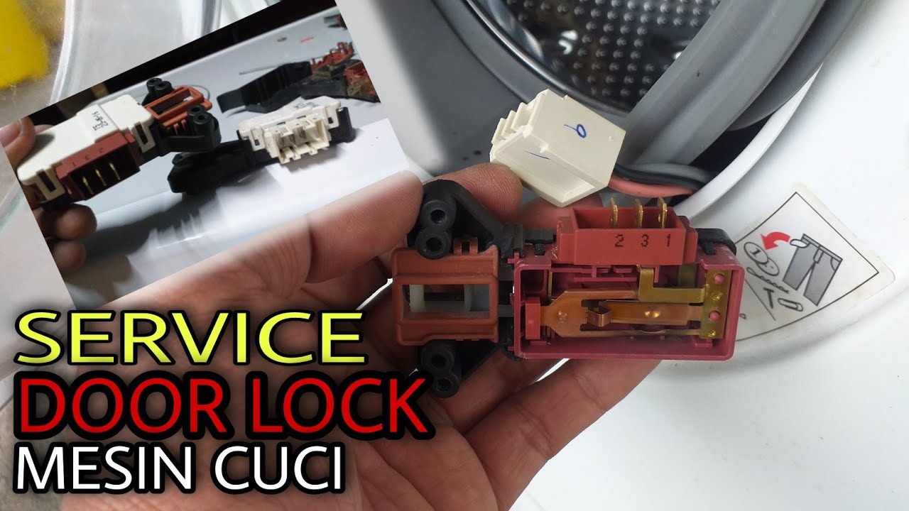 Service Door Lock Mesin Cuci Front Loading